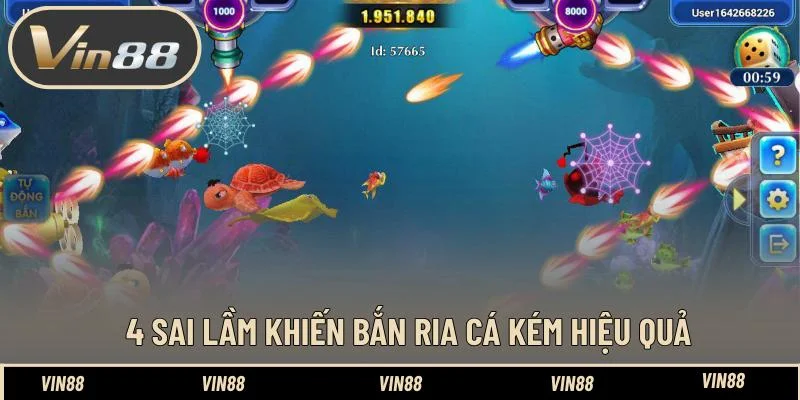 4 Sai lầm khiến bắn ria cá kém hiệu quả 4 Sai lầm khiến bắn ria cá kém hiệu quả