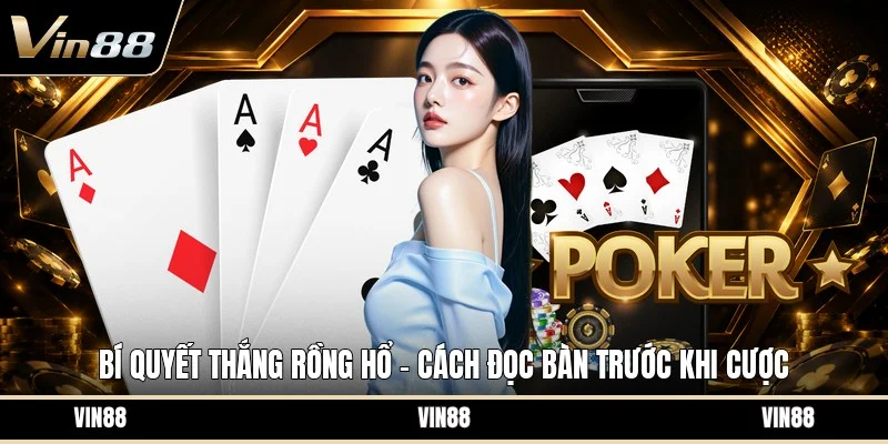 Bí quyết thắng rồng hổ