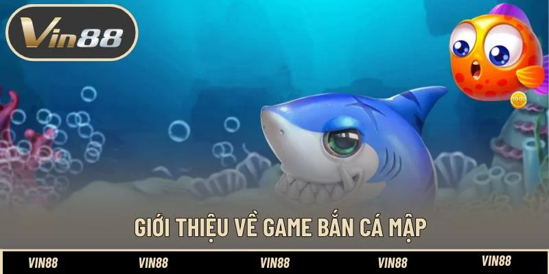 Giới thiệu về game bắn cá mập Giới thiệu về game bắn cá mập