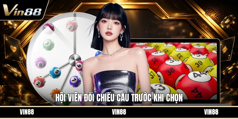 Hội viên đối chiếu cầu trước khi chọn
