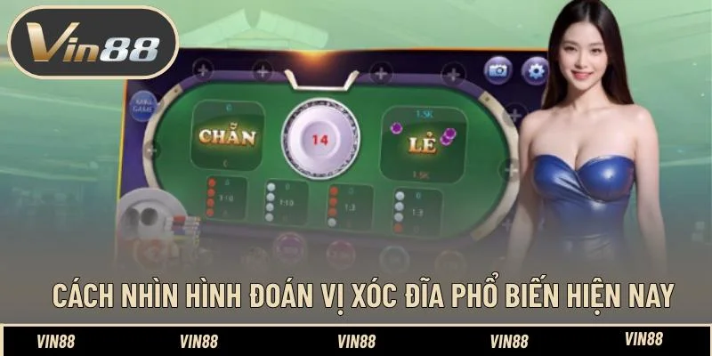 Cách nhìn hình đoán vị xóc đĩa phổ biến hiện nay