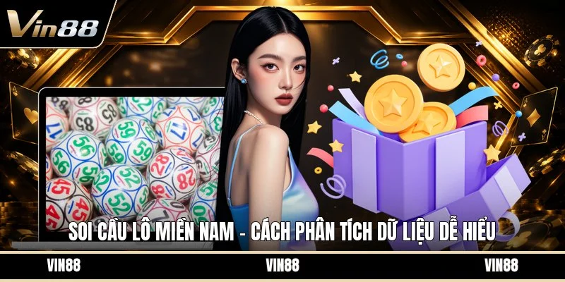 Soi cầu lô miền nam