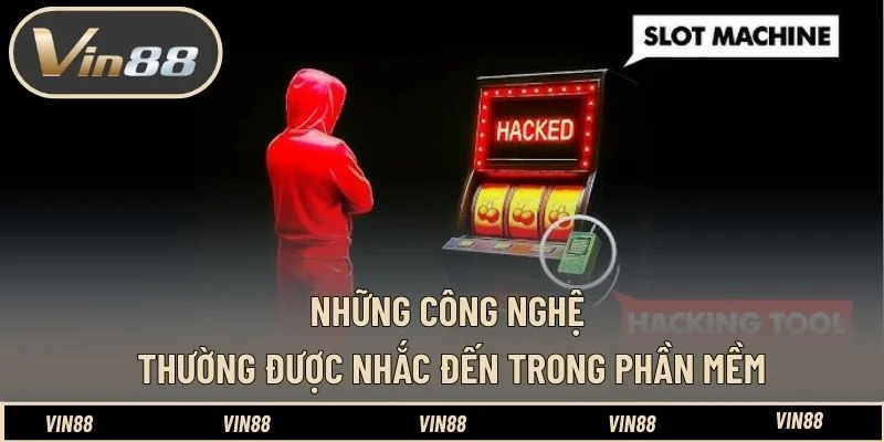 Những công nghệ thường được nhắc đến trong phần mềm