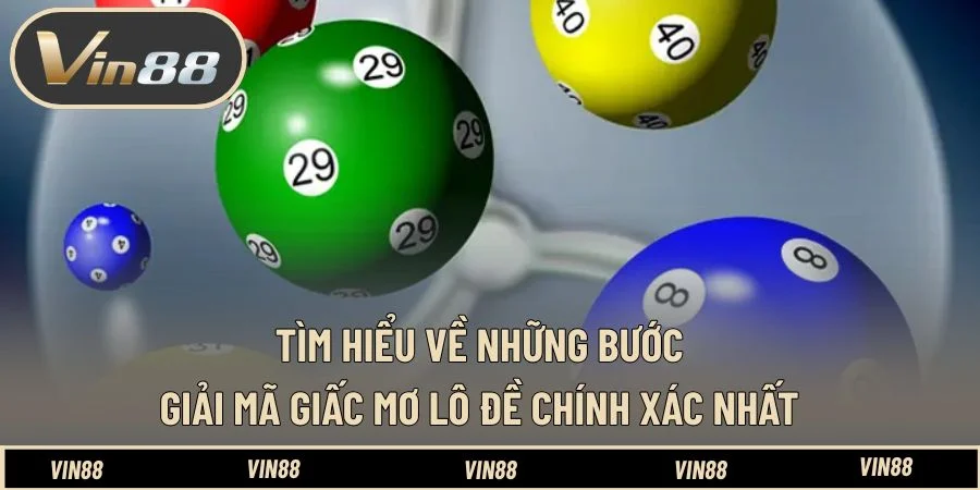 Tìm hiểu về những bước giải mã giấc mơ lô đề chính xác nhất Tìm hiểu về những bước giải mã giấc mơ lô đề chính xác nhất